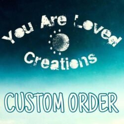 CUSTOM ORDER: Jackie L.